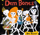 Dem Bones (Picture Puffin)