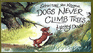 Schnitzel Von Krumm, Dogs Never Climb Trees (Puffin Picture Books)