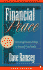 Financial Peace: Restoring Financial Hope to You and Your Family