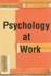 Psychology at Work (2nd Edition)