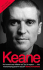 Keane: the Autobiography: First Edition