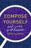 Compose Yourself and Write Good English