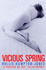 Vicious Spring