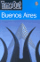 "Time Out" Guide to Buenos Aires (Time Out Buenos Aires)