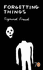 Forgetting Things (Pocket Penguins 70'S)
