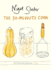The 30-Minute Cook: the Best of the World's Quick Cooking