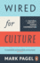 Wired for Culture: the Natural History of Human Cooperation