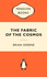 The Fabric of the Cosmos: Space, Time and the Texture of Reality