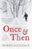 Once & Then