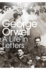 George Orwell: a Life in Letters (Penguin Modern Classics)