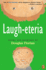 Laugh-Eteria: Poems and Drawings