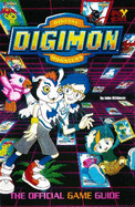 Digimon Digital Monsters: Official Game Guide (Digital Digimon Monsters)