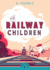 The Railway Children (Puffin Classics)