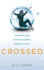 Crossed / By Ally Condie