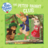 Peter Rabbit Animation: the Peter Rabbit Club (Peter Rabbit (Frederick Warne))