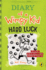 Diary of a Wimpy Kid-Hard Luck