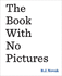 Book With No Pictures