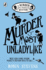 Murder Most Unladylike: a Murder Most Unladylike Mystery