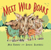 Meet Wild Boars (Picture Puffins)
