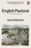 English Pastoral: an Inheritance-the Sunday Times Bestseller From the Author of the Shepherd's Life