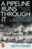 A Pipeline Runs Through It: the Story of Oil From Ancient Times to the First World War