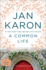 A Common Life: The Wedding Story