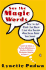 Say the Magic Words: How to Get What You Want From the People Who Have What You Need