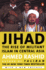 Jihad: the Rise of Militant Islam in Central Asia