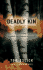Deadly Kin: a White Mountains Mystery