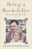 Being a Rockefeller, Becoming Myself: a Memoir