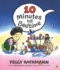 10 Minutes Till Bedtime