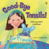 Good-Bye Tonsils! (Picture Puffin Books)