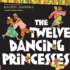 The Twelve Dancing Princesses (Puffin)