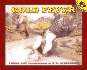 Gold Fever (Picture Puffins)