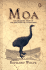 Moa: the Dramatic Story of the Discovery of a Giant Bird