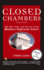 Closed Chambers: the Rise, Fall, and Future of the Modern Supreme Court