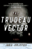 The Trudeau Vector