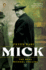 Mick: the Real Michael Collins