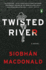 Twisted River: a Novel