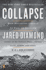 Collapse: How Societies Choose to Fail Or Succeed