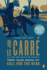 Call for the Dead: a George Smiley Novel