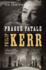 Prague Fatale: a Bernie Gunther Novel