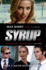 Syrup: a Novel (Movie Tie-in)