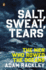 Salt, Sweat, Tears: the Men Who Rowed the Oceans