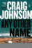 Any Other Name: a Longmire Mystery