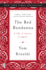 The Red Bandanna: A Life. a Choice. a Legacy.
