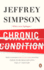 Chronic Condition: Why Canada's Health Care System Needs to Be Dragged Into the 21c