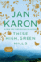 These High, Green Hills: 3 (a Mitford Novel)