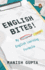 English Bites! : My Fullproof English Learning Formula