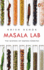 Masala Lab: the Science of Indian Cooking